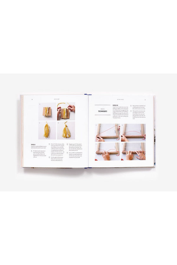 On The Loom: A Modern Weaver'S Guide
